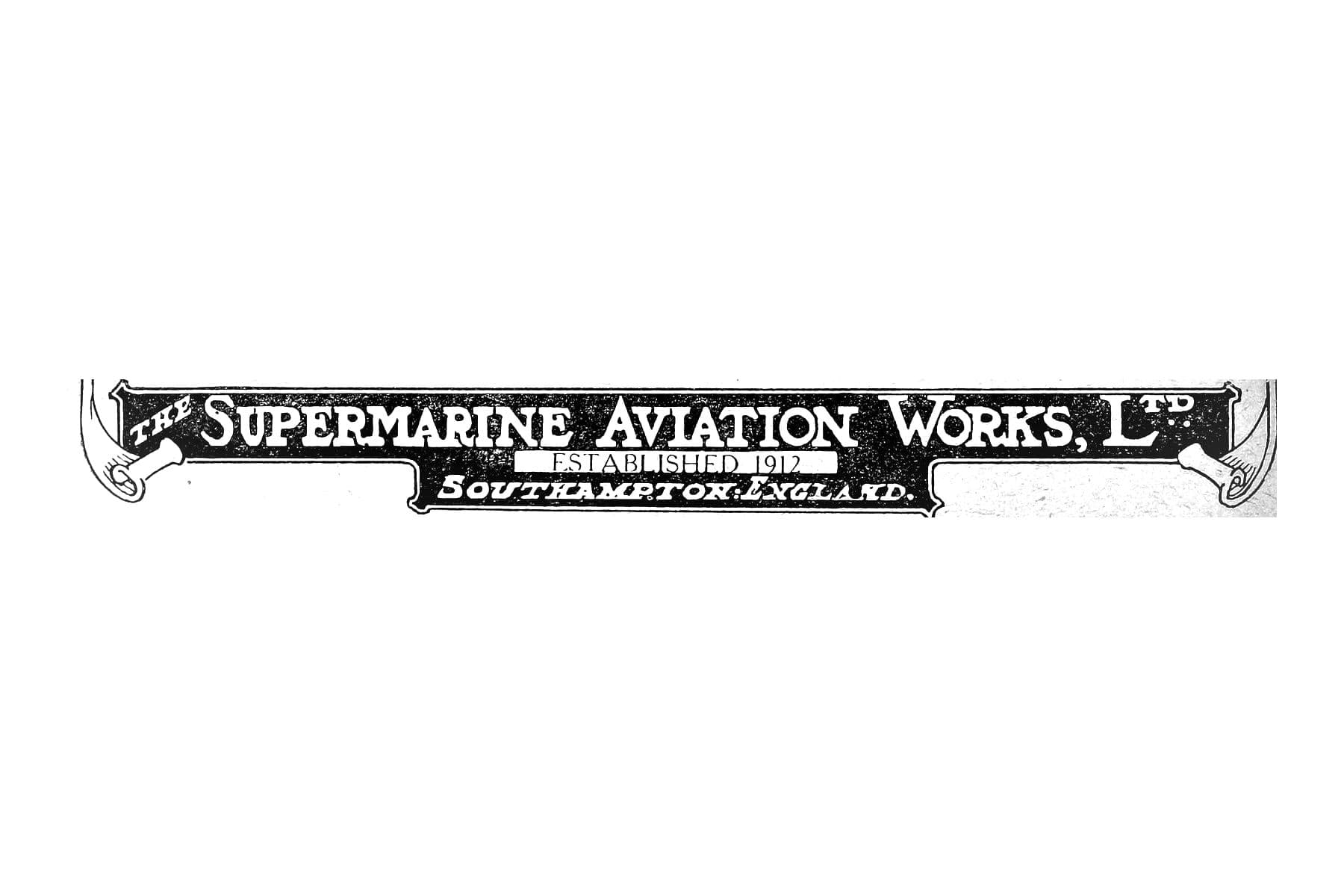 The Supermarine logotype: “The Supermarine Aviation Works, Ltd, Established 1912, Southampton, England” in a ribboned cartouche